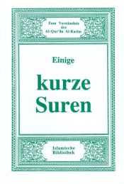 Einige kurze Suren